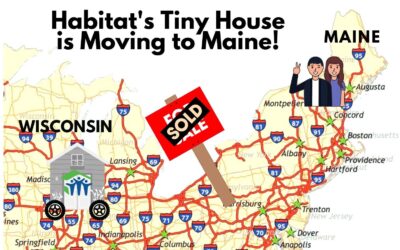 Habitat’s 2022 Tiny House SOLD and Heads to Maine!